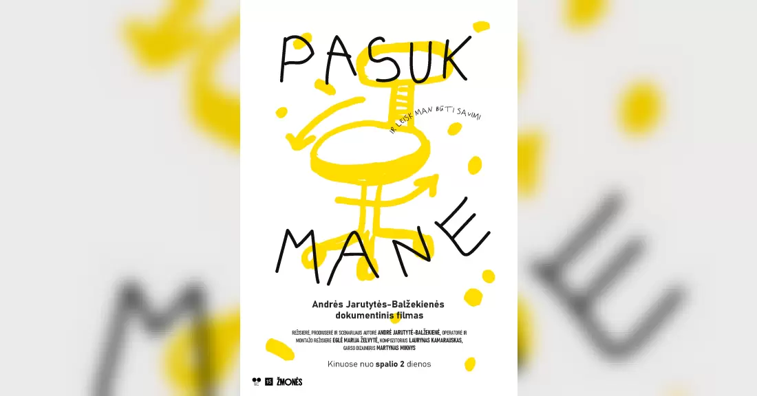 Kino filmas "Pasuk mane"