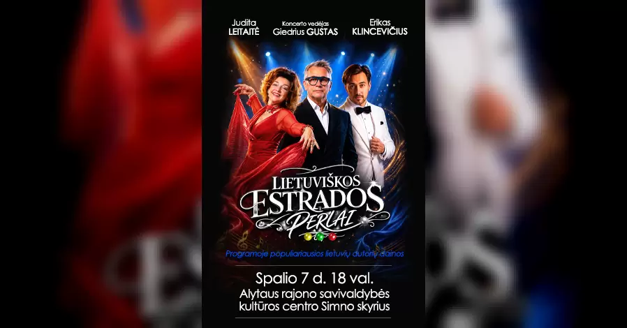 Lietuviškos Estrados Perlai | ALYTUS (SIMNAS)