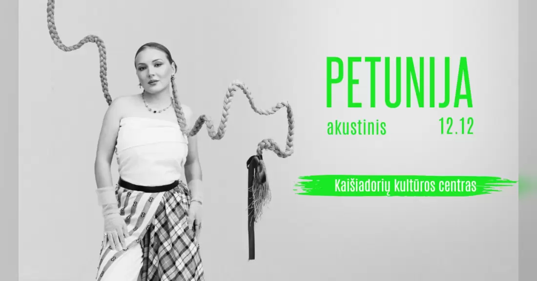 PETUNIJA // akustinis Kaišiadorys