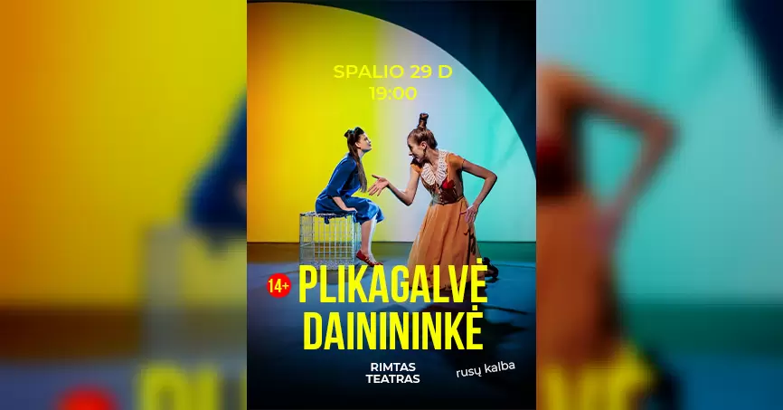PLIKAGALVĖ DAINININKĖ