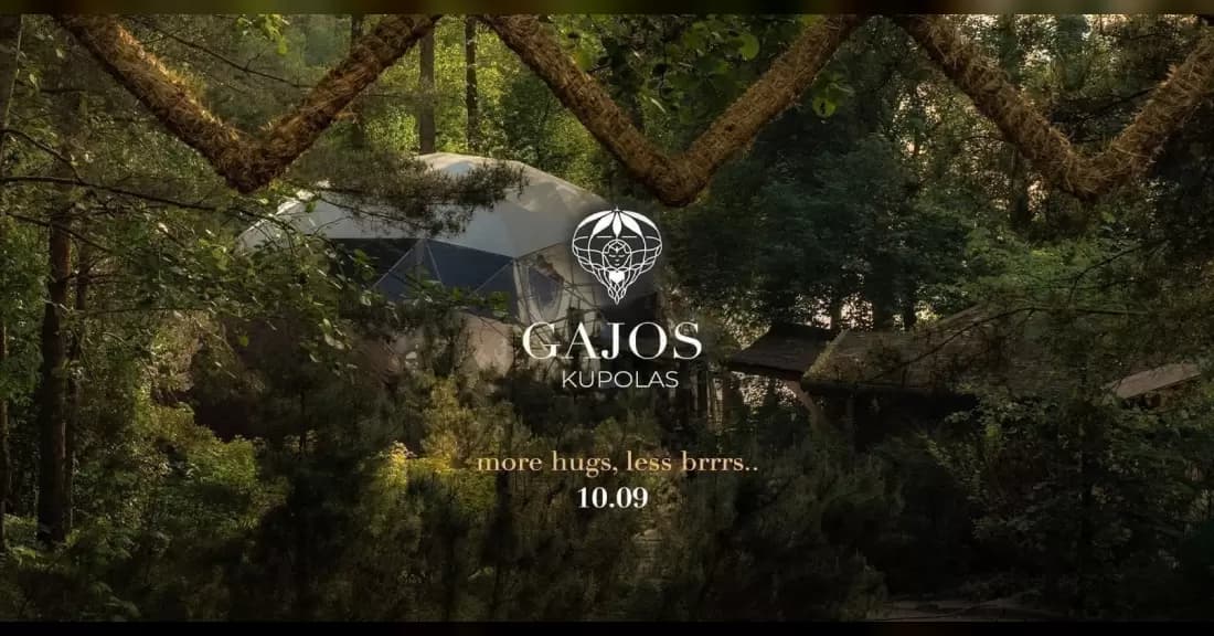 GAJOS KUPOLAS :: more hugs, less brrrs.. // 10.09