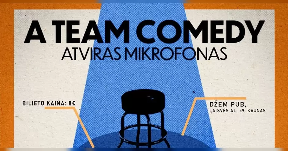A Team comedy open mic (Kaunas)