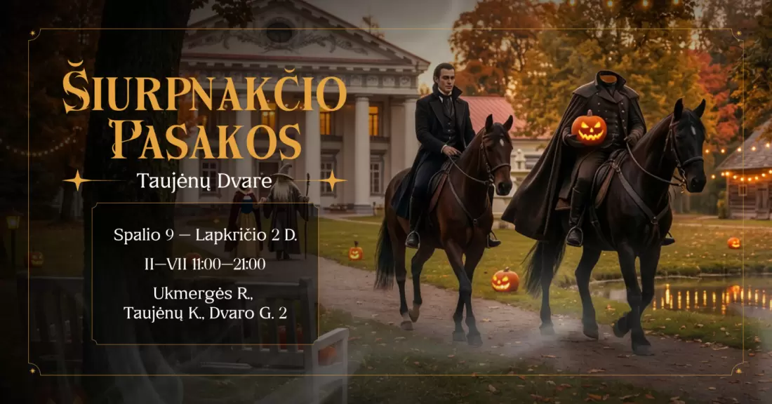 SAVAITGALIO BILIETAS - Helovinas - Šiurpnakčio pasakos