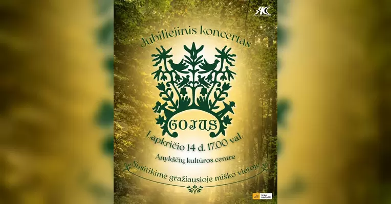Anykščių kultūros centro liaudiškų šokių kolektyvo „Gojus“ jubiliejinis koncertas