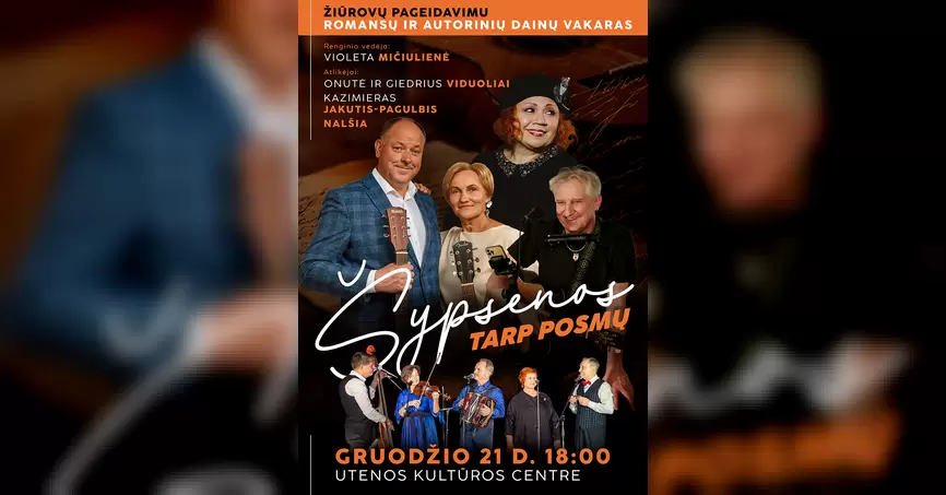 Romansų ir autorinių dainų vakaras "Šypsenos tarp posmų"