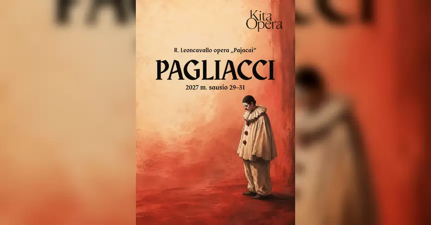 R. Leoncavallo opera „Pajacai“ | Kita Opera