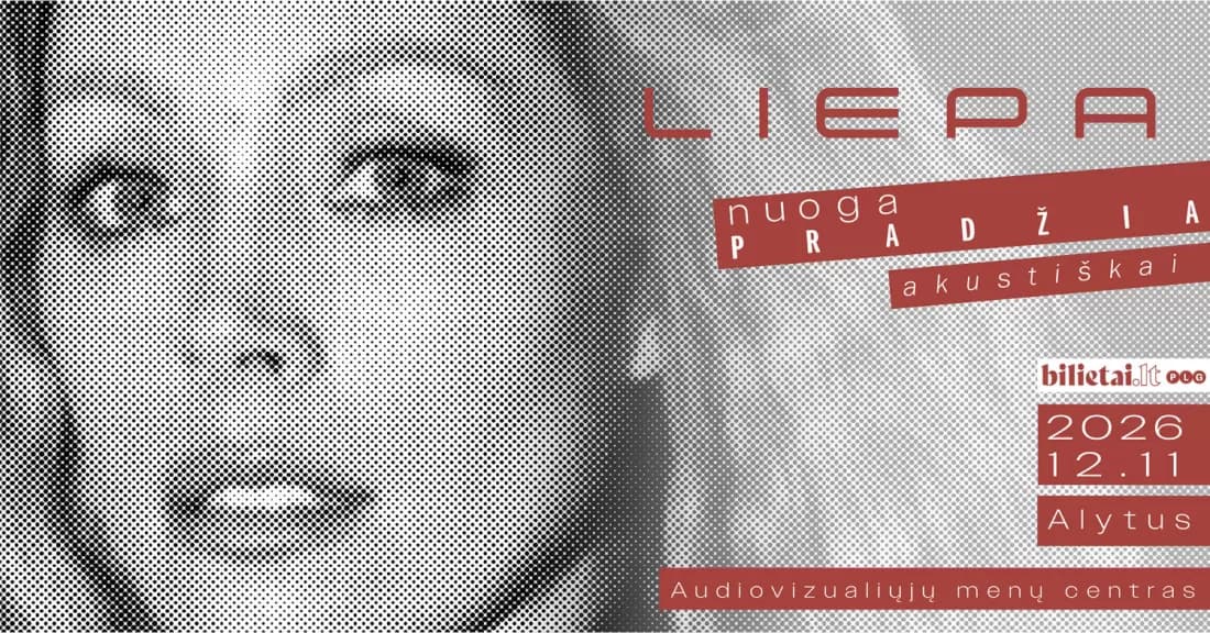 Liepa | Nuoga Pradžia. Akustiškai | Alytus