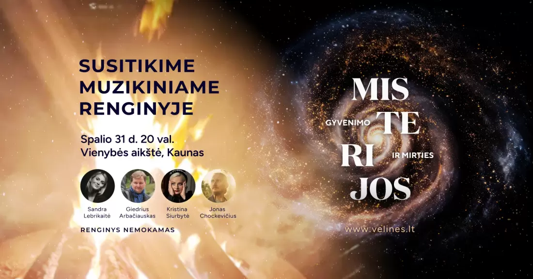 Muzikinis renginys „Gyvenimo ir mirties misterijos“