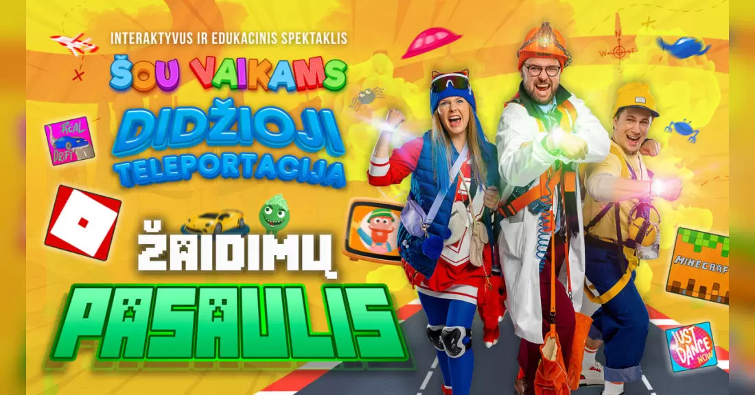 Didžioji teleportacija - Žaidimų pasaulis