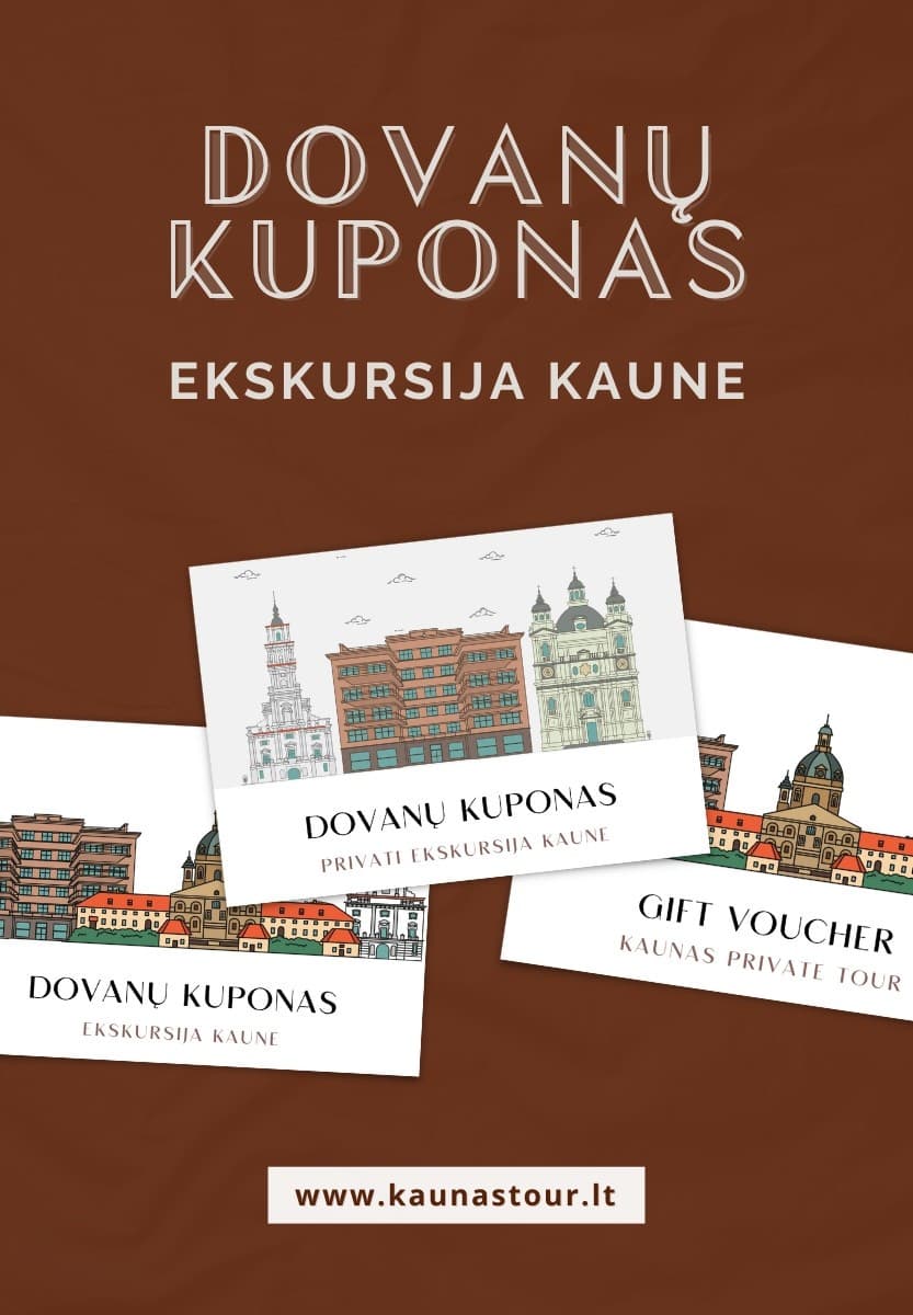 DOVANŲ KUPONAS EKSKURSIJA KAUNE | 1 asmeniui