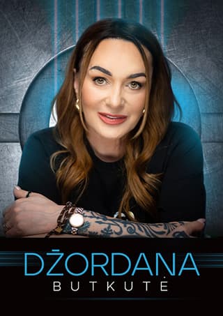 NAUJA DATA. Džordana Butkutė | Radviliškis