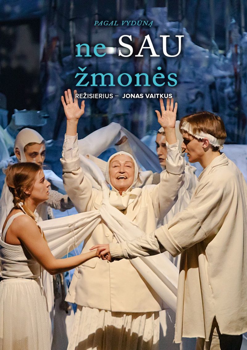 NE SAU ŽMONĖS