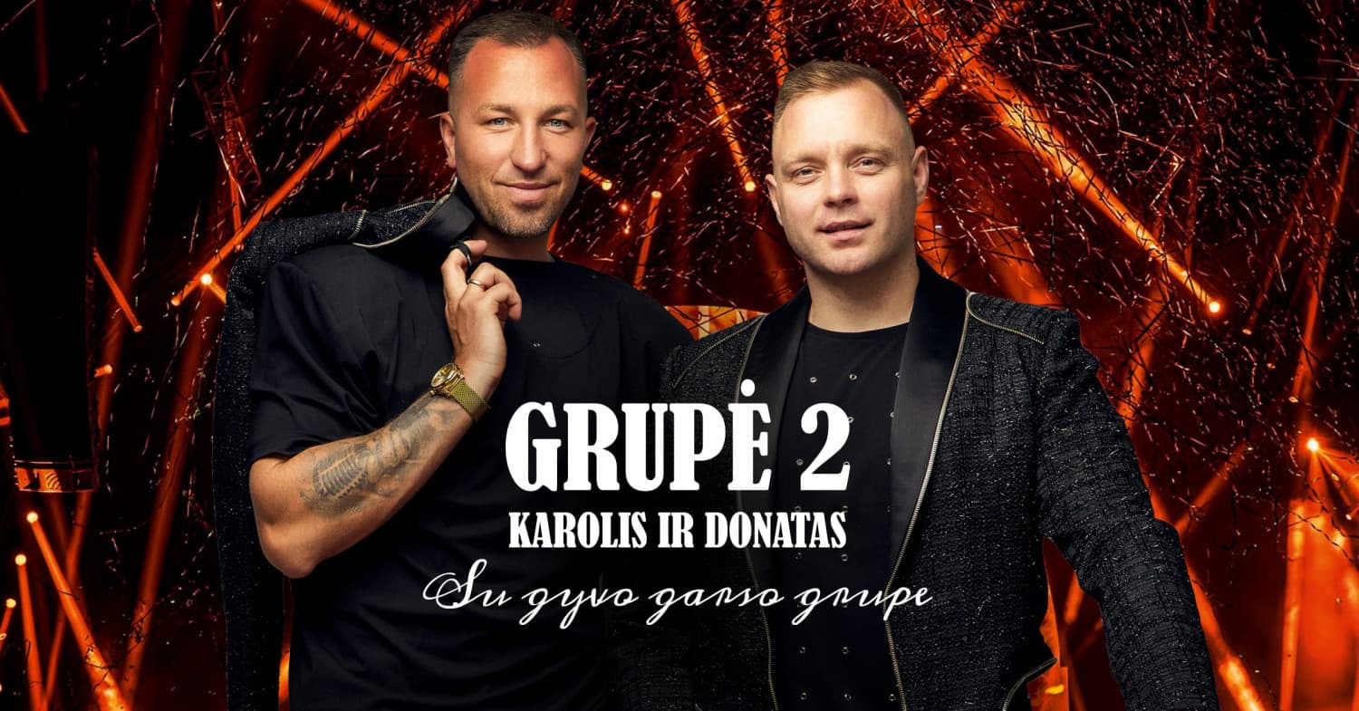 Grupė 2 - Karolis ir Donatas su gyvo garso grupe | Alytus