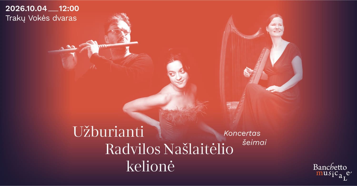 Koncertas šeimai "Užburianti Radvilos Našlaitėlio kelionė"