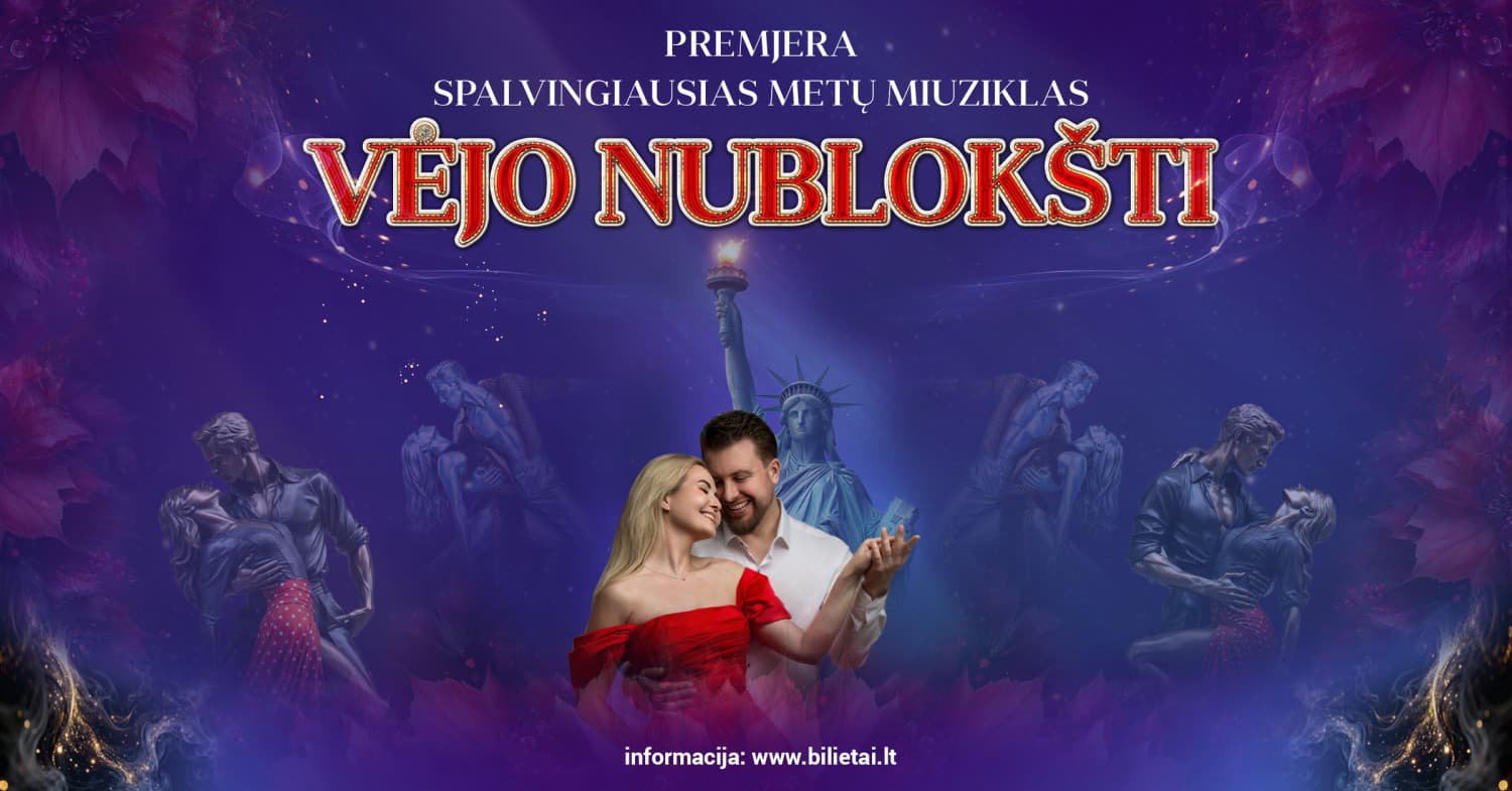 Miuziklas "VĖJO NUBLOKŠTI"