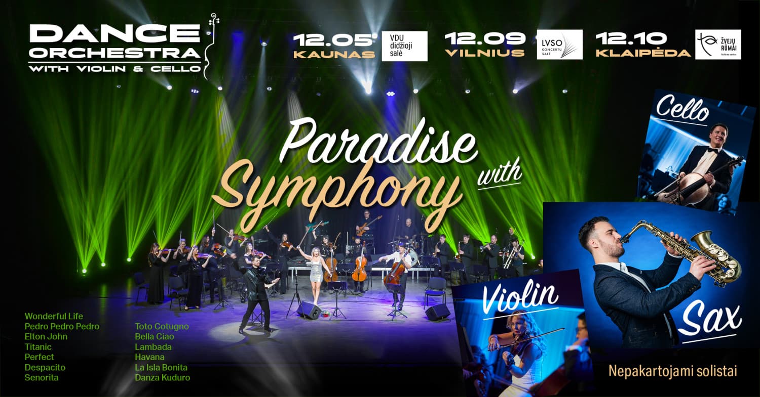 Paradise Symphony with Sax! / Klaipėda