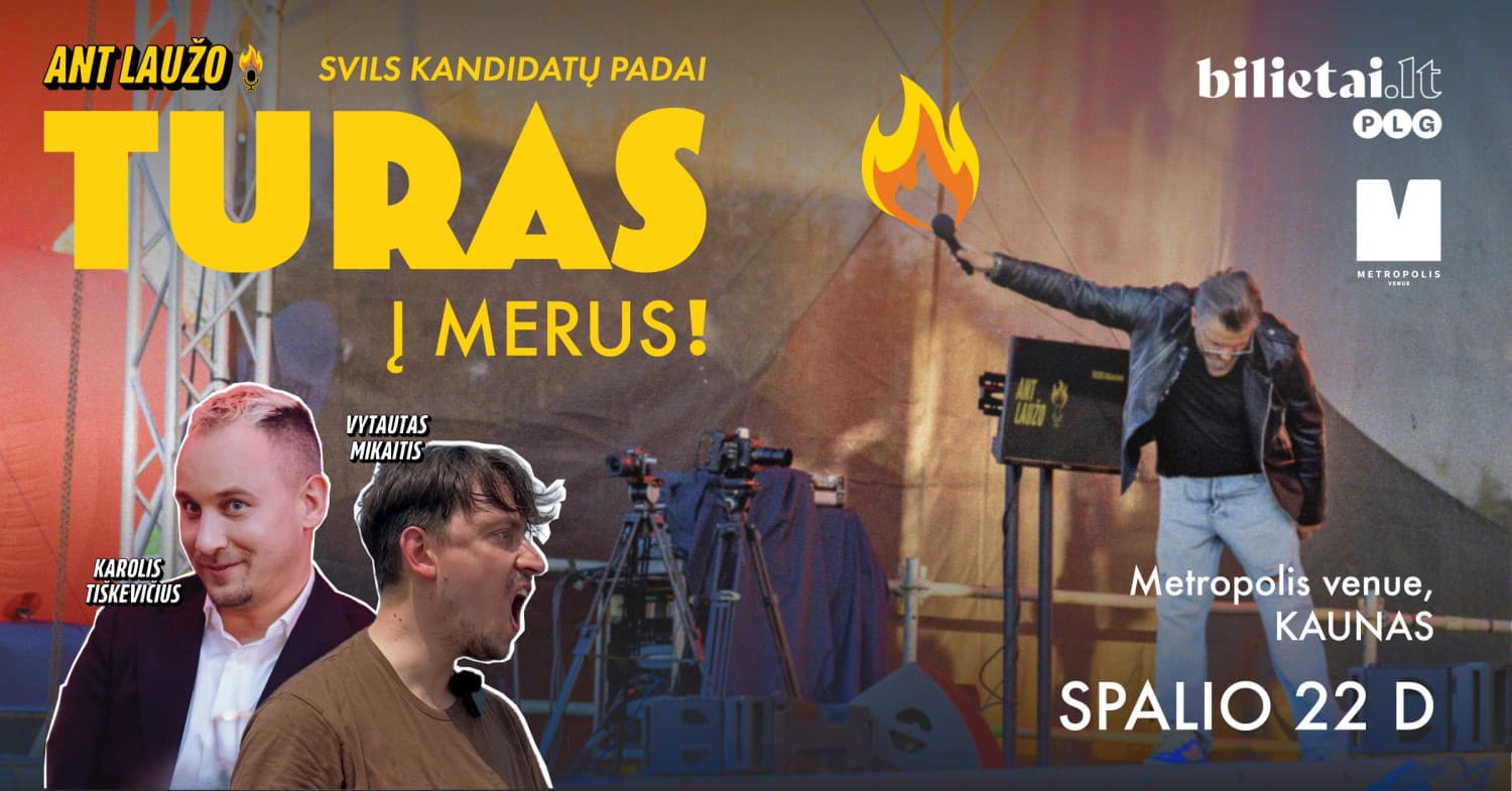 ANT LAUŽO: Į MERUS | Kaunas