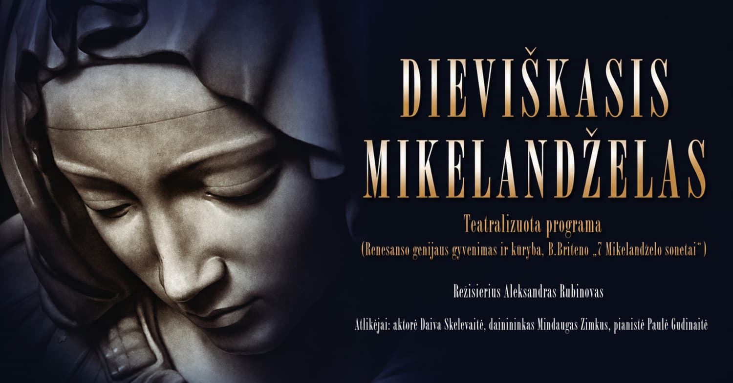 Kaune unikalus spektaklis-fejerija "Dieviškasis Mikelandželas"!