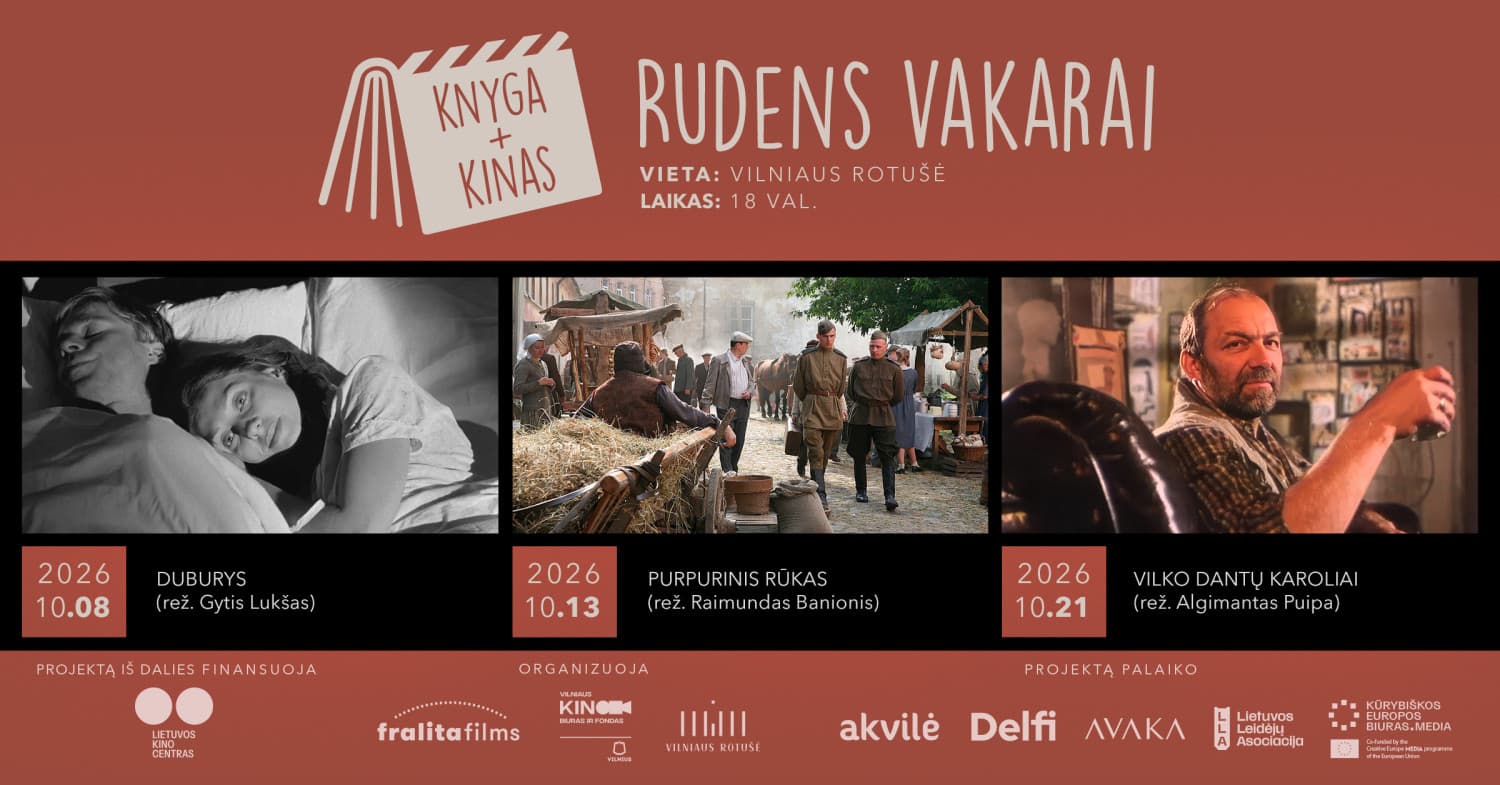 ''Knyga + Kinas: Rudens kino vakarai'' Raimundo Banionio filmas ''Purpurinis rūkas''