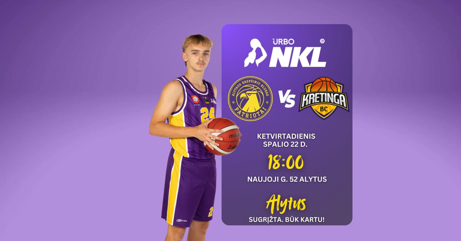 URBO-NKL: Alytaus ''Patriotai'' - Kretingos ''Kretinga-FlexBlow''
