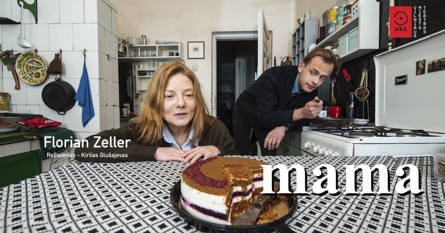OKT / Vilniaus miesto teatras: Mama (rež. Kirilas Glušajevas)