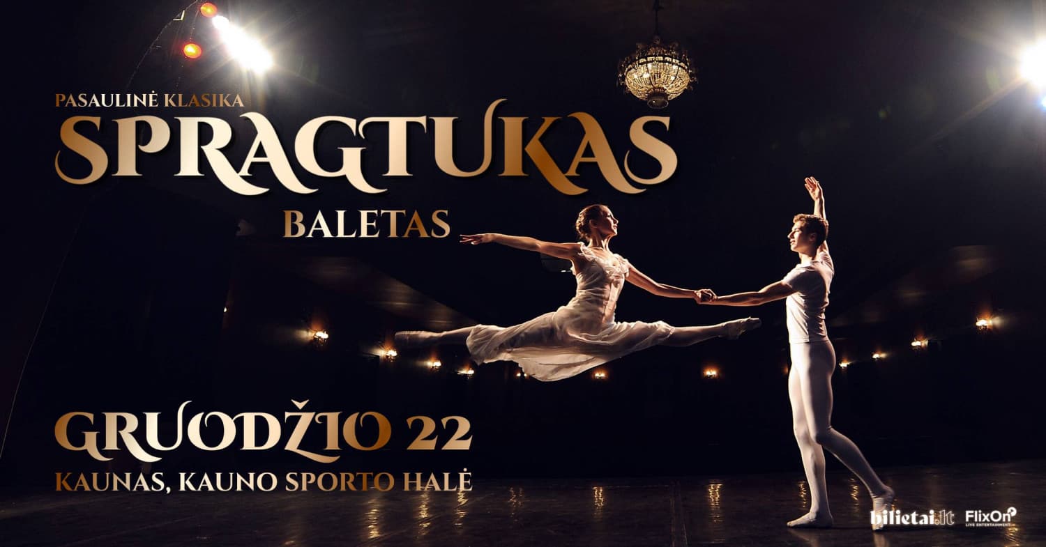 Pasaulinė Klasika: Baletas "Spragtukas" | Ukrainos Klasikinis Etoile Baletas | KAUNAS