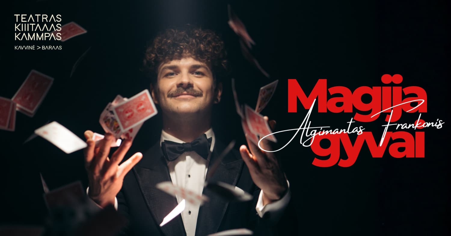 MAGIJA GYVAI | Iliuzionisto Algimanto Frankonio šou