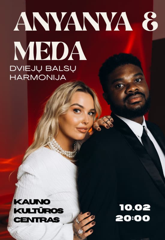 (PERKELTAS) ANYANYA & MEDA. DVIEJŲ BALSŲ HARMONIJA