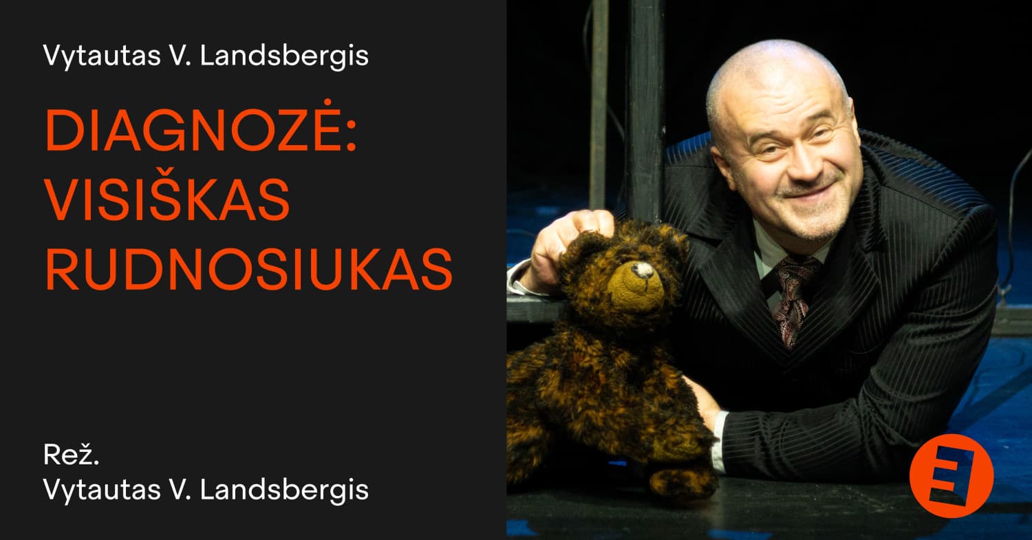 KEISTUOLIAI | Diagnozė: visiškas Rudnosiukas