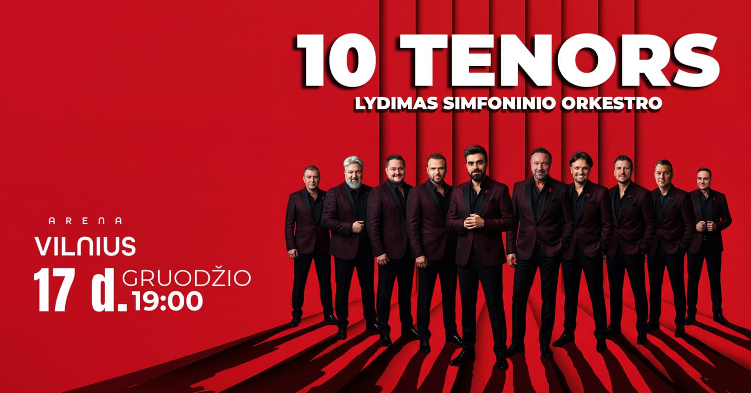 10 Tenors / New Program | Vilnius
