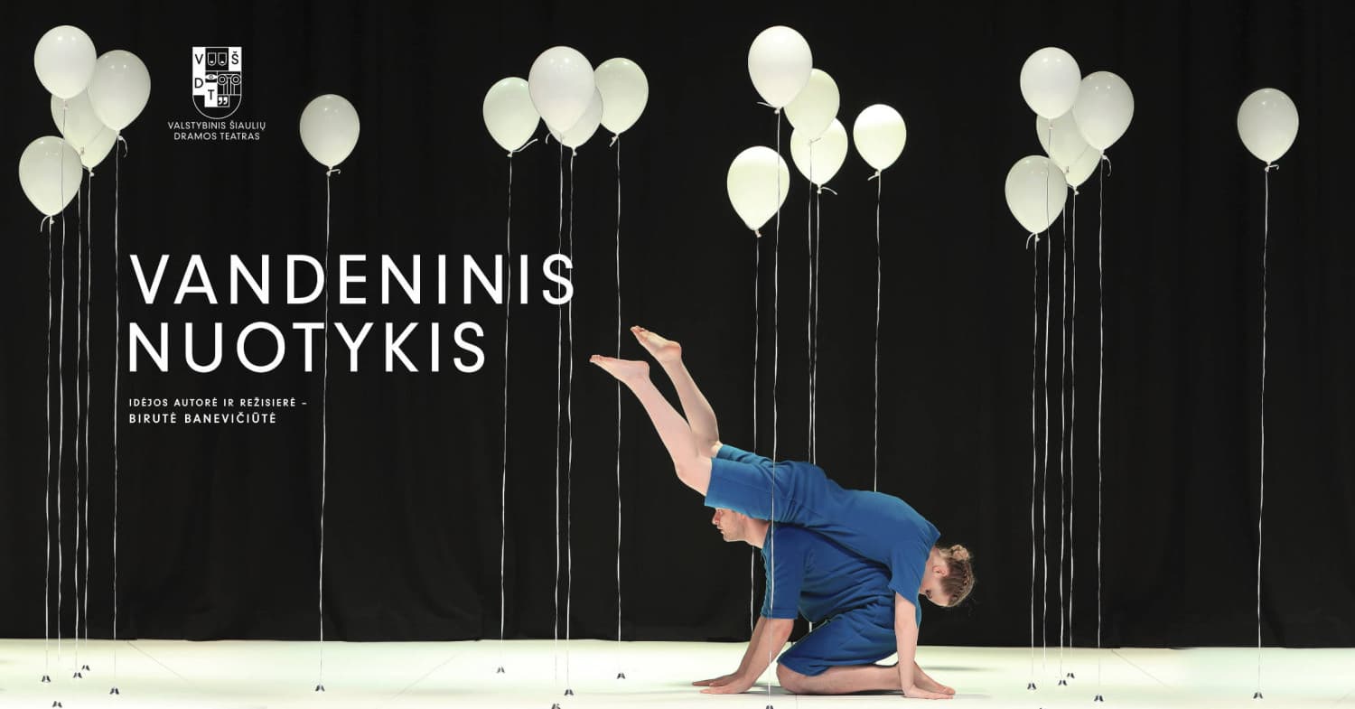 VŠDT | VANDENINIS NUOTYKIS | rež. Birutė Banevičiūtė