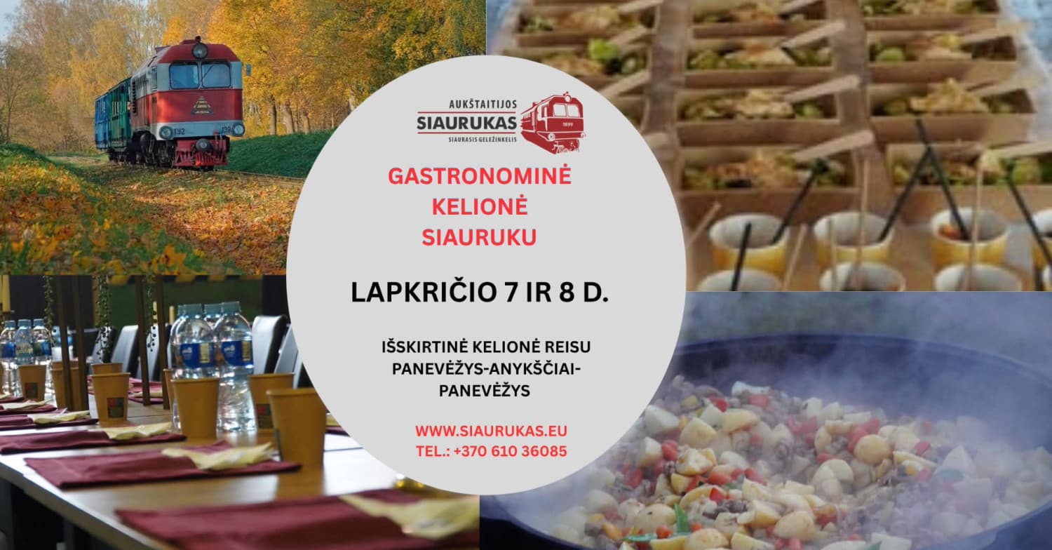 Gastronominė kelionė Siauruku