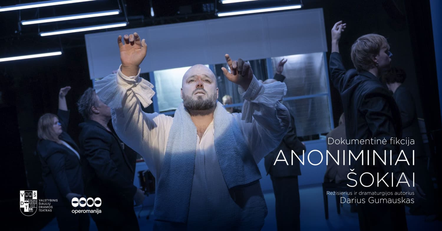 VŠDT premjera | ANONIMINIAI ŠOKIAI | rež. Darius Gumauskas