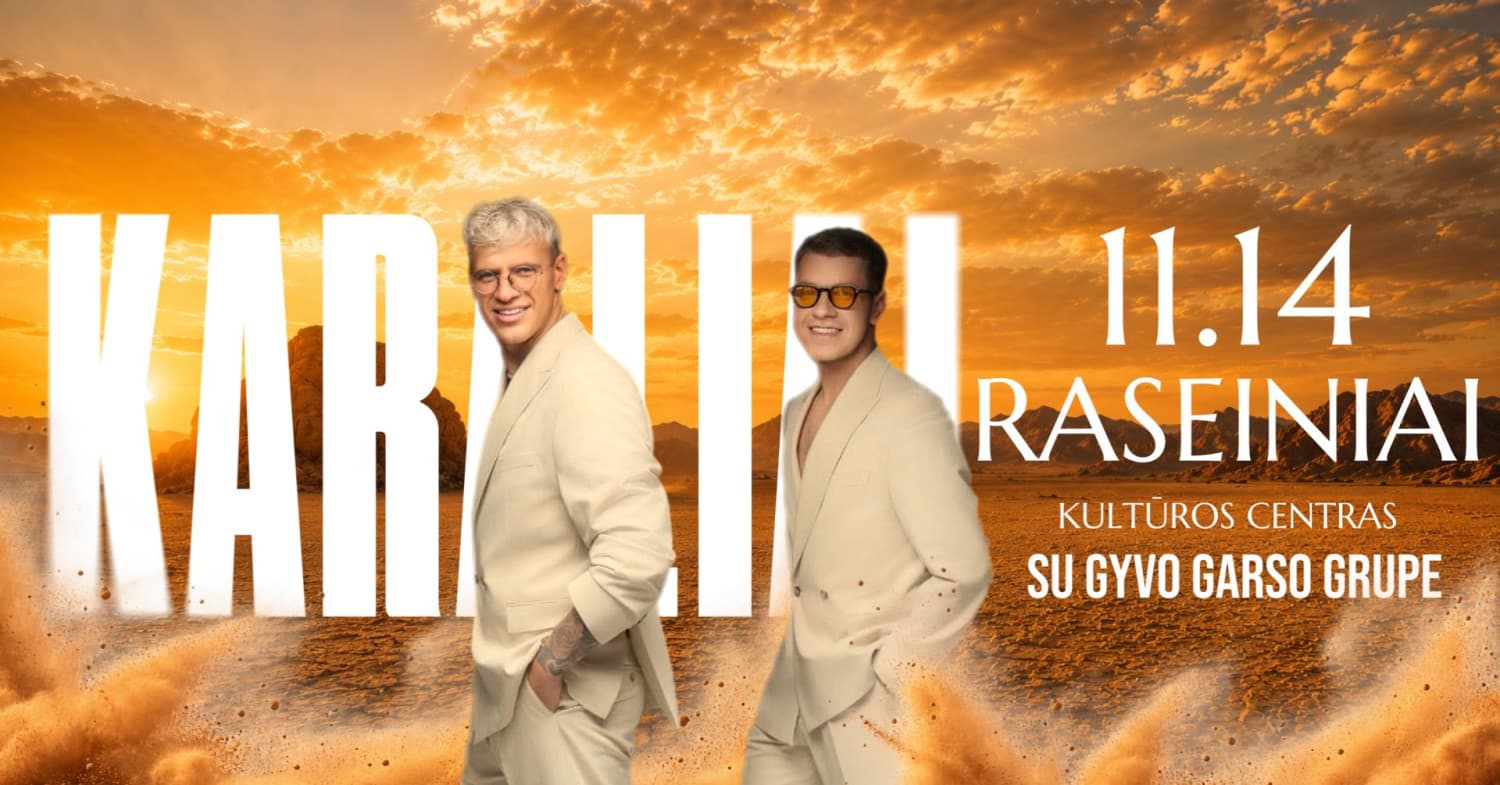 Grupė "Karaliai" koncertinis turas su gyvo garso grupe | Raseiniai
