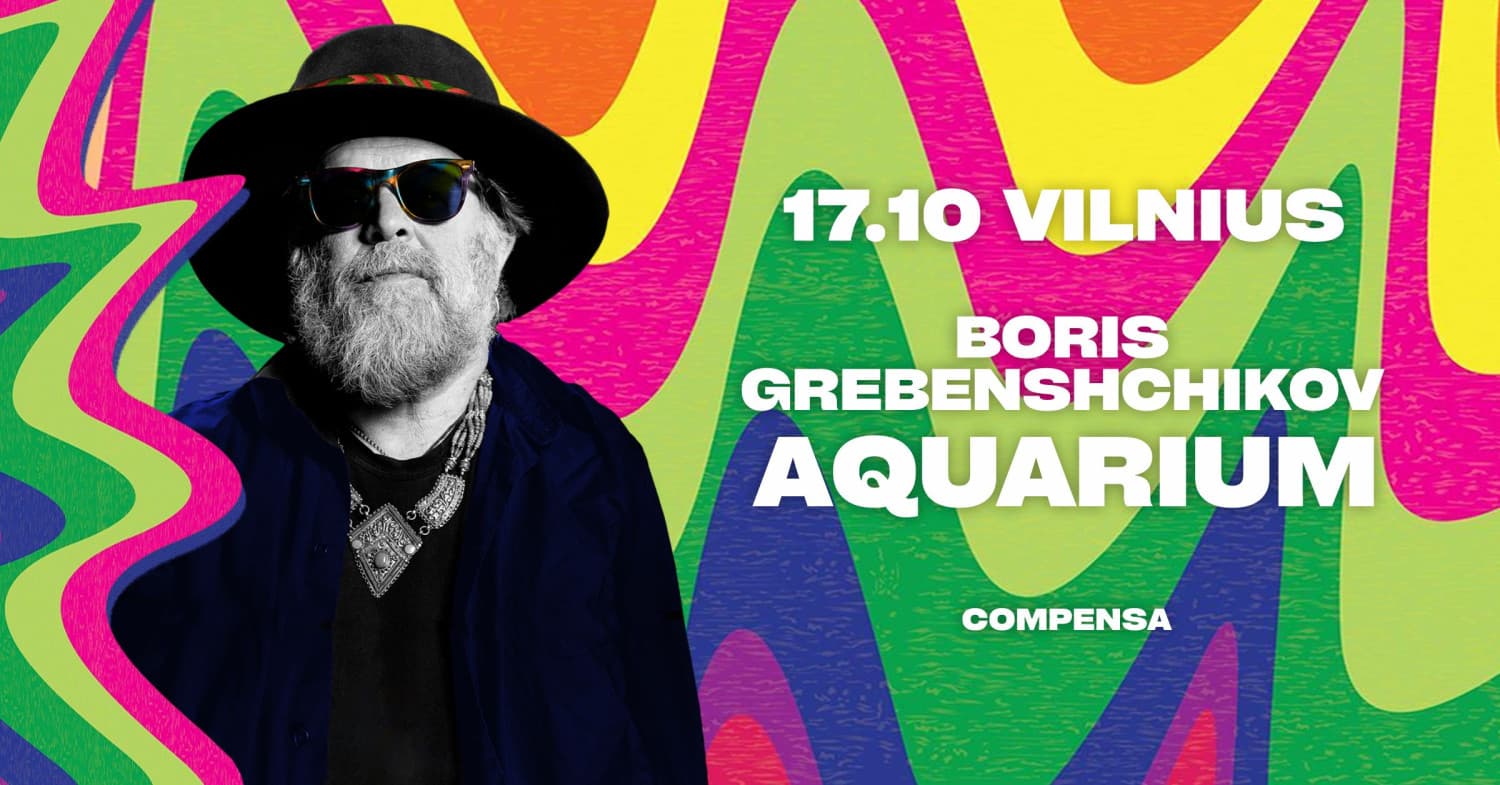 BORISAS GREBENŠČIKOVAS IR LEGENDINIS "AKVARIUM"!