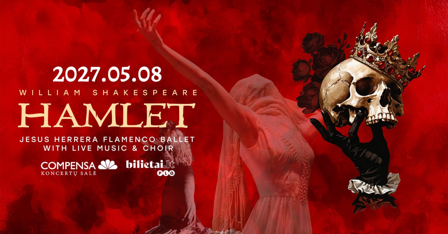 William Shakespeare HAMLET Jesús Herrera Flamenco Ballet