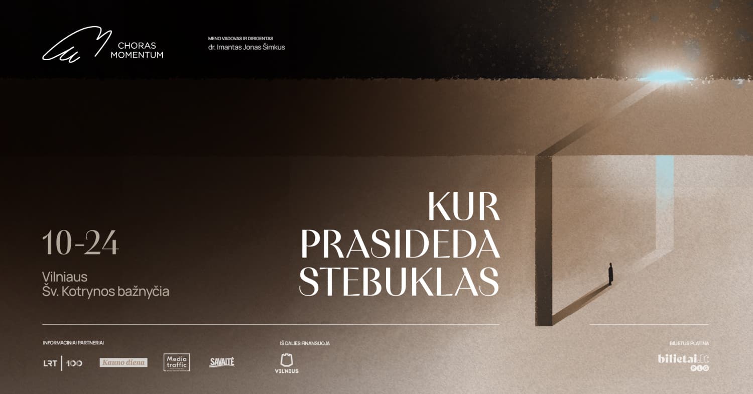 Kur prasideda stebuklas | Vilnius