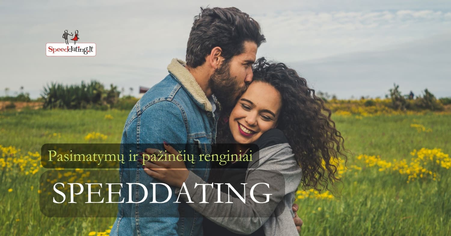 Speed Dating'as (liet. Greitasis pasimatymas). Pažinčių renginys grupei 24-35 m. | Kaunas