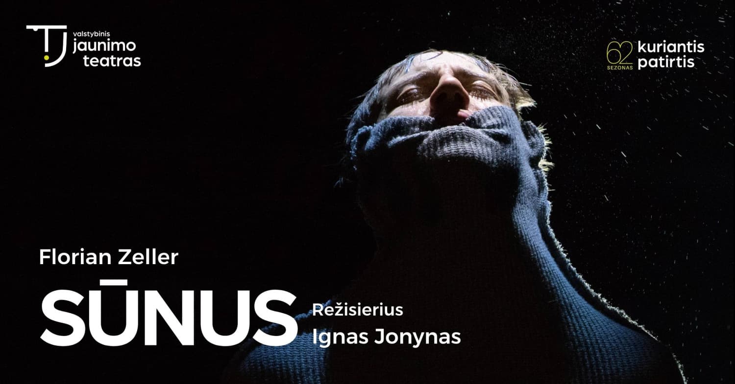 SŪNUS. Rež. Ignas Jonynas