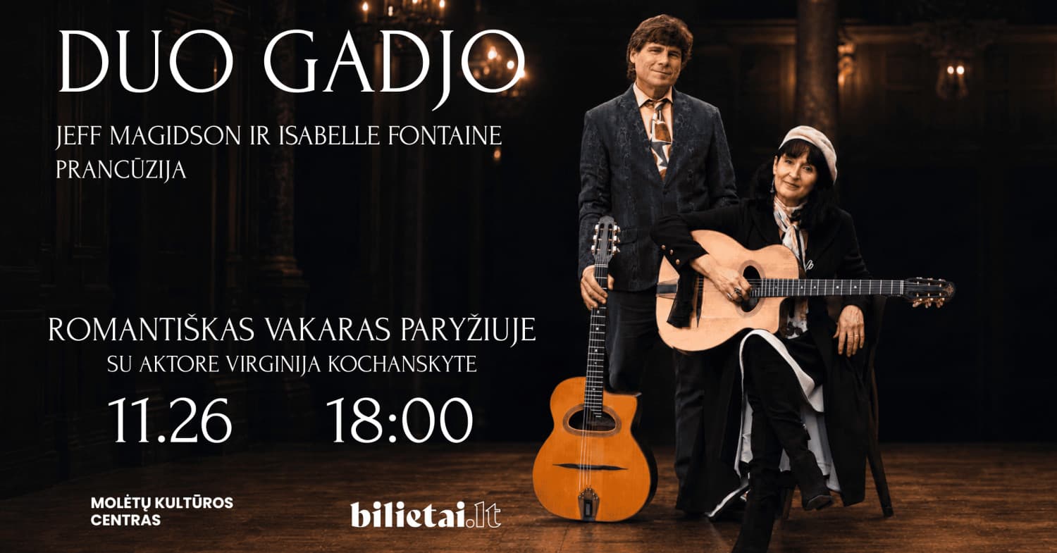 Duo Gadjo. Romantiškas vakaras Paryžiuje | Molėtai