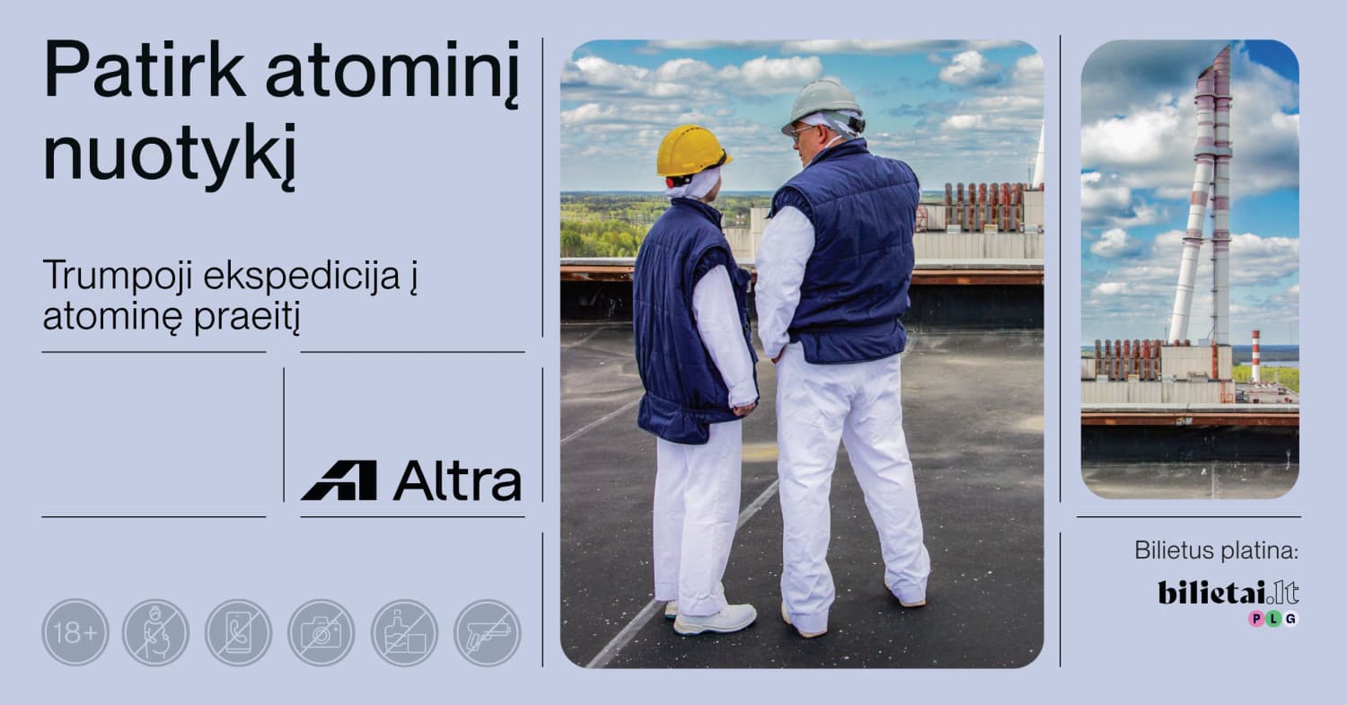 Trumpoji ekspedicija po Ignalinos atominę elektrinę (N-18)