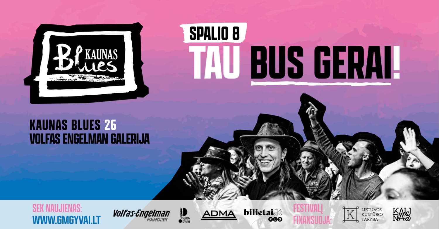 Atidarymas. Festivalis KAUNAS BLUES