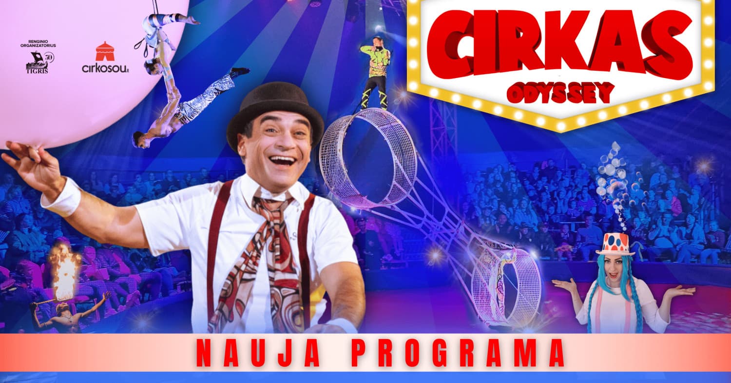 CIRKAS ODYSSEY | Kaunas