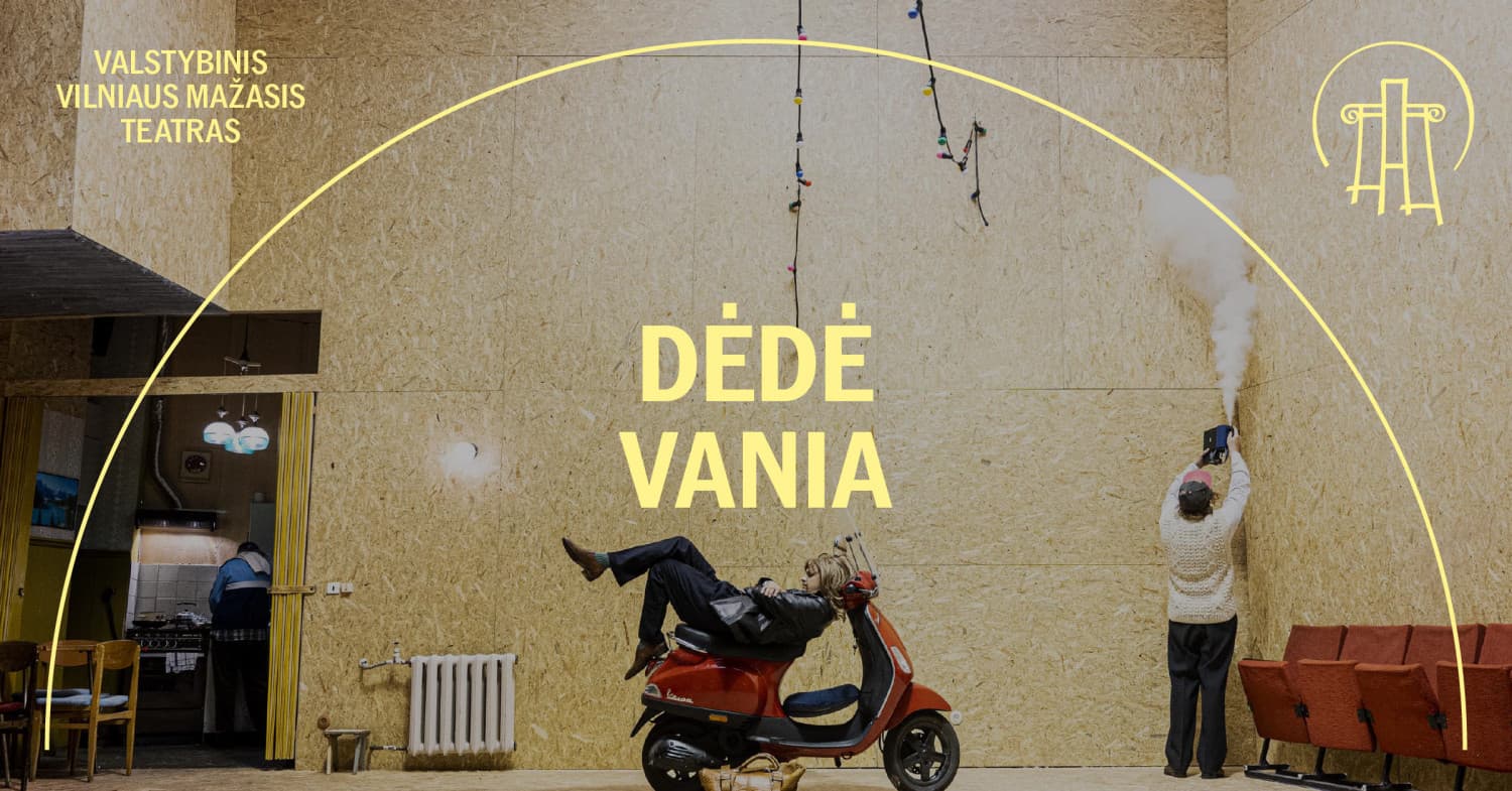 VMT spektaklis | DĖDĖ VANIA
