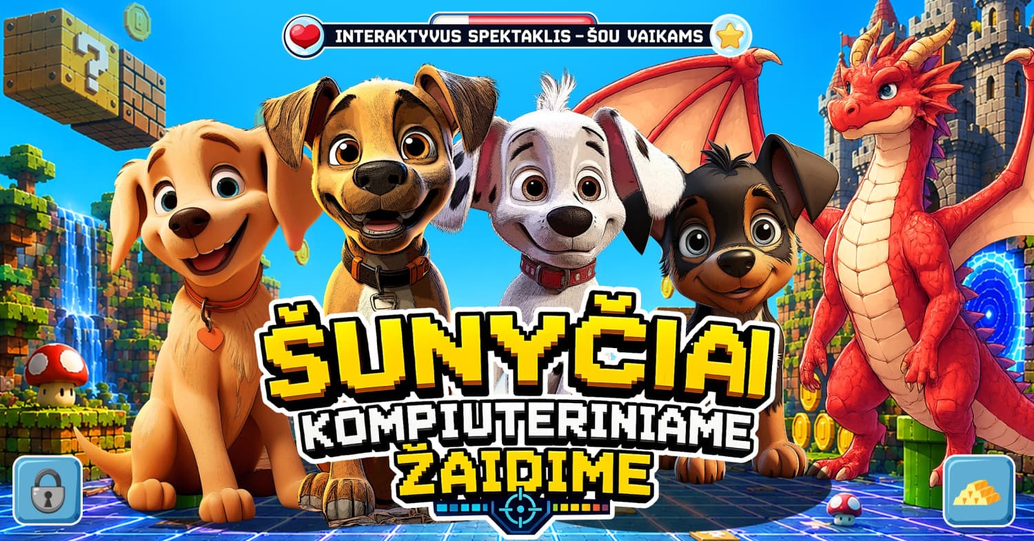 Interaktyvus spektaklis vaikams "Šunyčiai kompiuteriniame žaidime" | Klaipėda