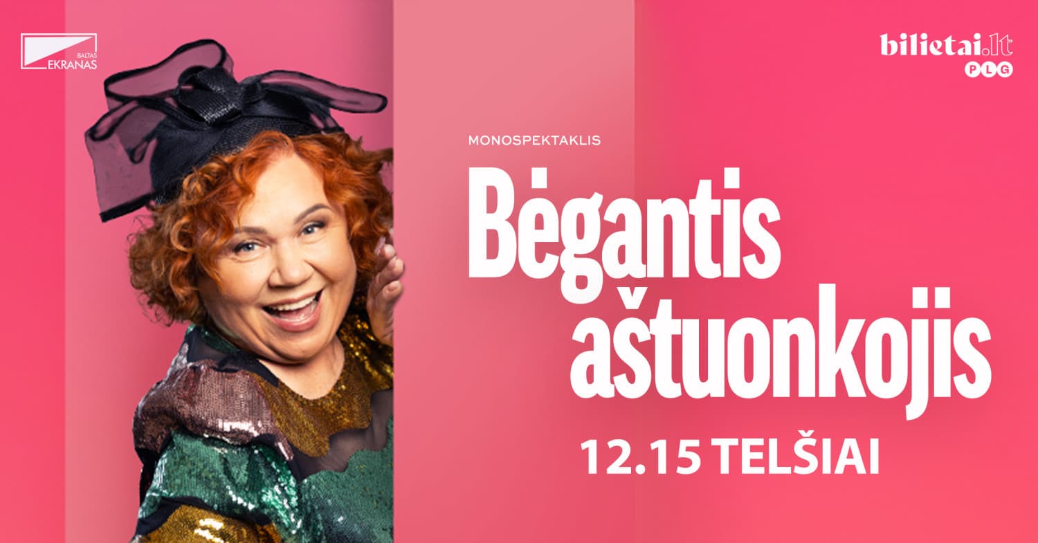 PREMJERA! Monospektaklis "BĖGANTIS AŠTUONKOJIS" | Telšiai