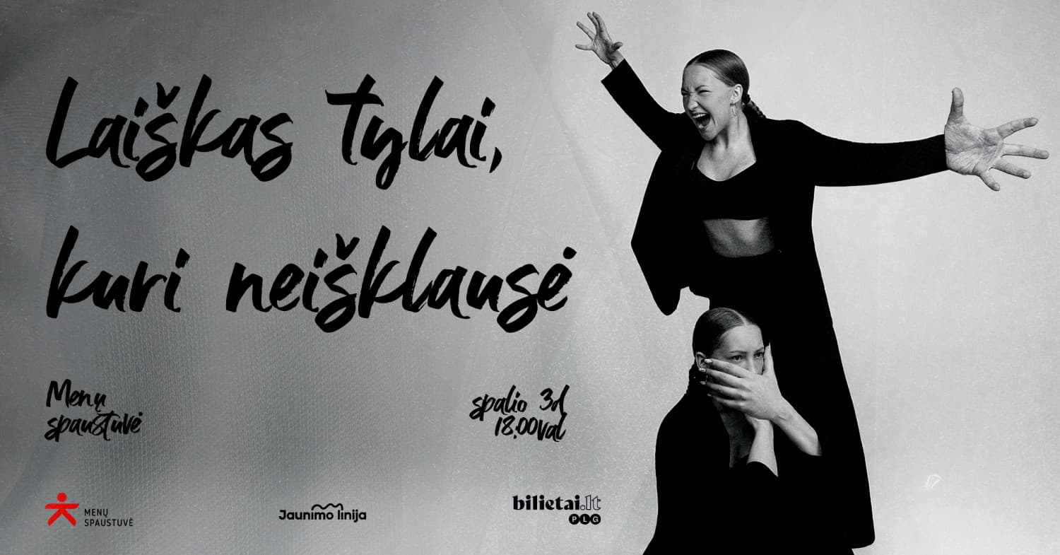 Laiškas tylai, kuri neišklausė