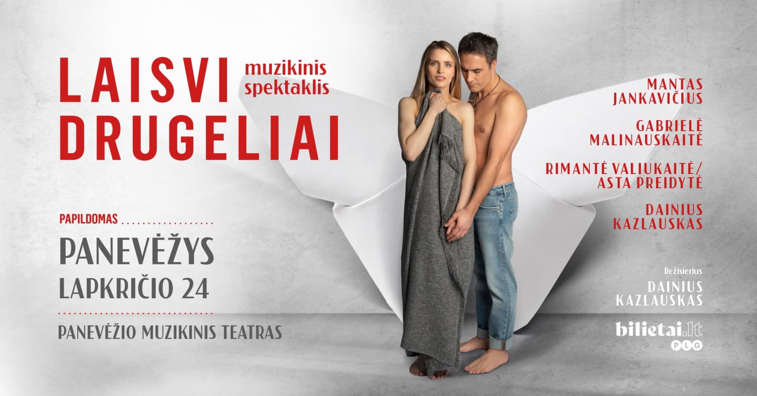 Muzikinis spektaklis "Laisvi drugeliai" | Panevėžys (Papildomas)