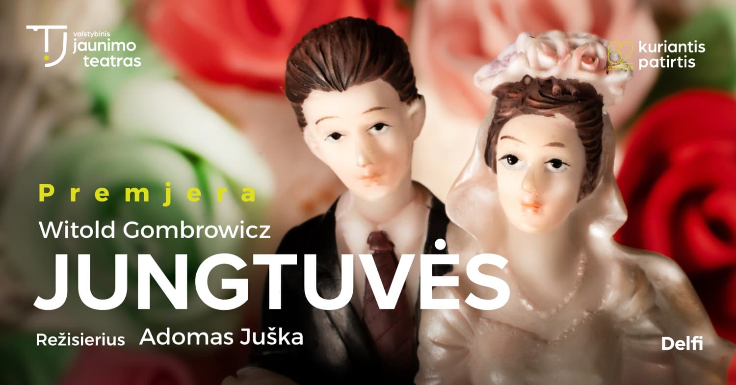 JUNGTUVĖS. Rež. Adomas Juška