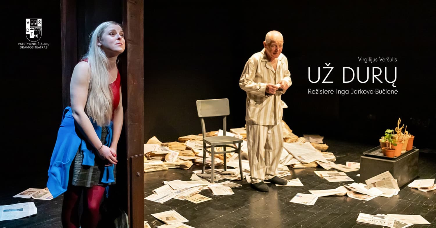 VŠDT | UŽ DURŲ | rež. Inga Jarkova-Bučienė